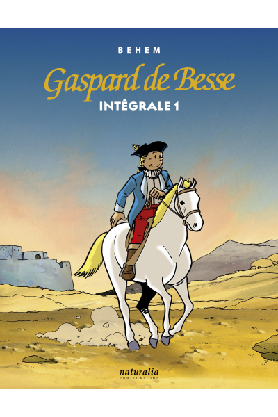 Gaspard de Besse Intégrale 1
