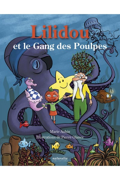 Lilidou et le Gang des Poulpes