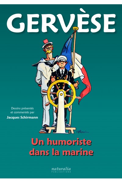 Gervèse. Un humoriste dans la marine