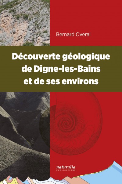 Découverte géologique de Digne-les-Bains et de ses environs