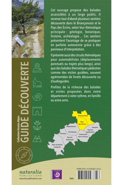 Guide découverte. Balades et visites. Briançonnais, Pays des Écrins