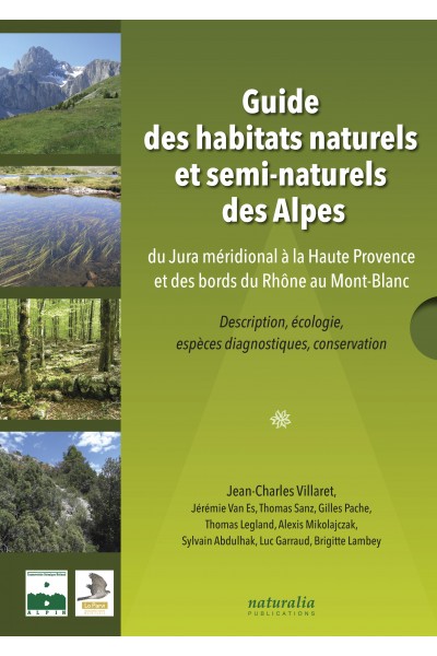 Guide des habitats naturels et semi-naturels des Alpes