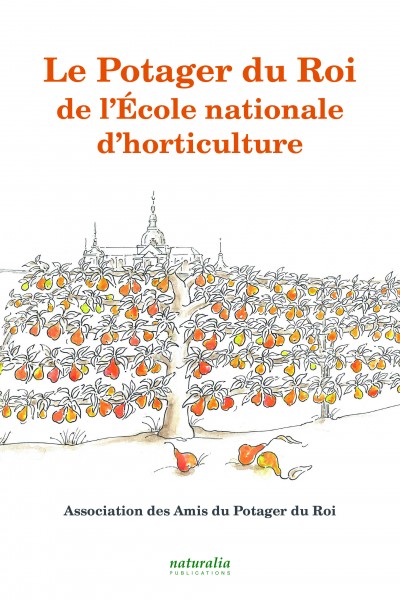 Le Potager du Roi de l’École nationale d’horticulture