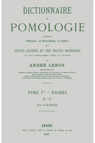 Dictionnaire de pomologie, tome I : Poires