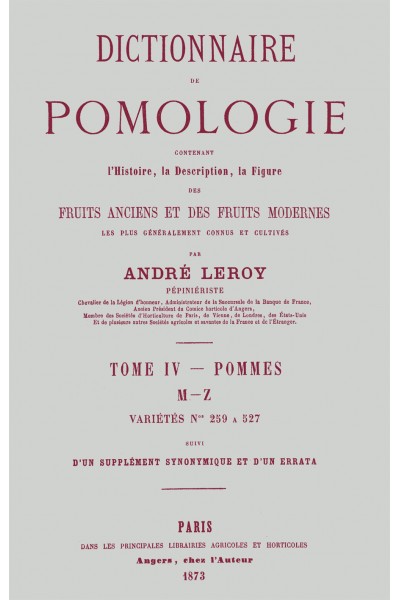 Dictionnaire de pomologie, tome IV : Pommes