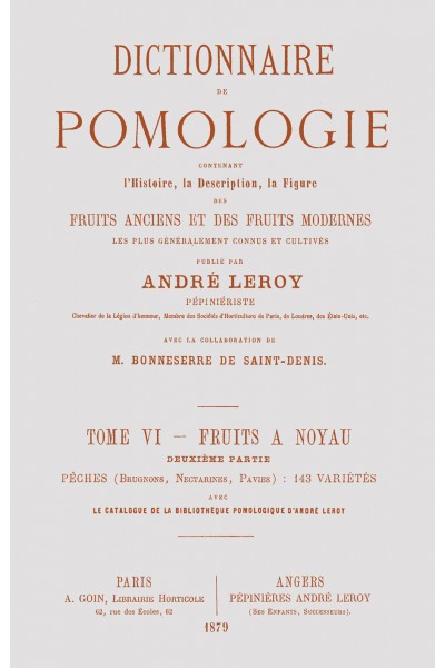 Dictionnaire de pomologie, tome VI : Pêches